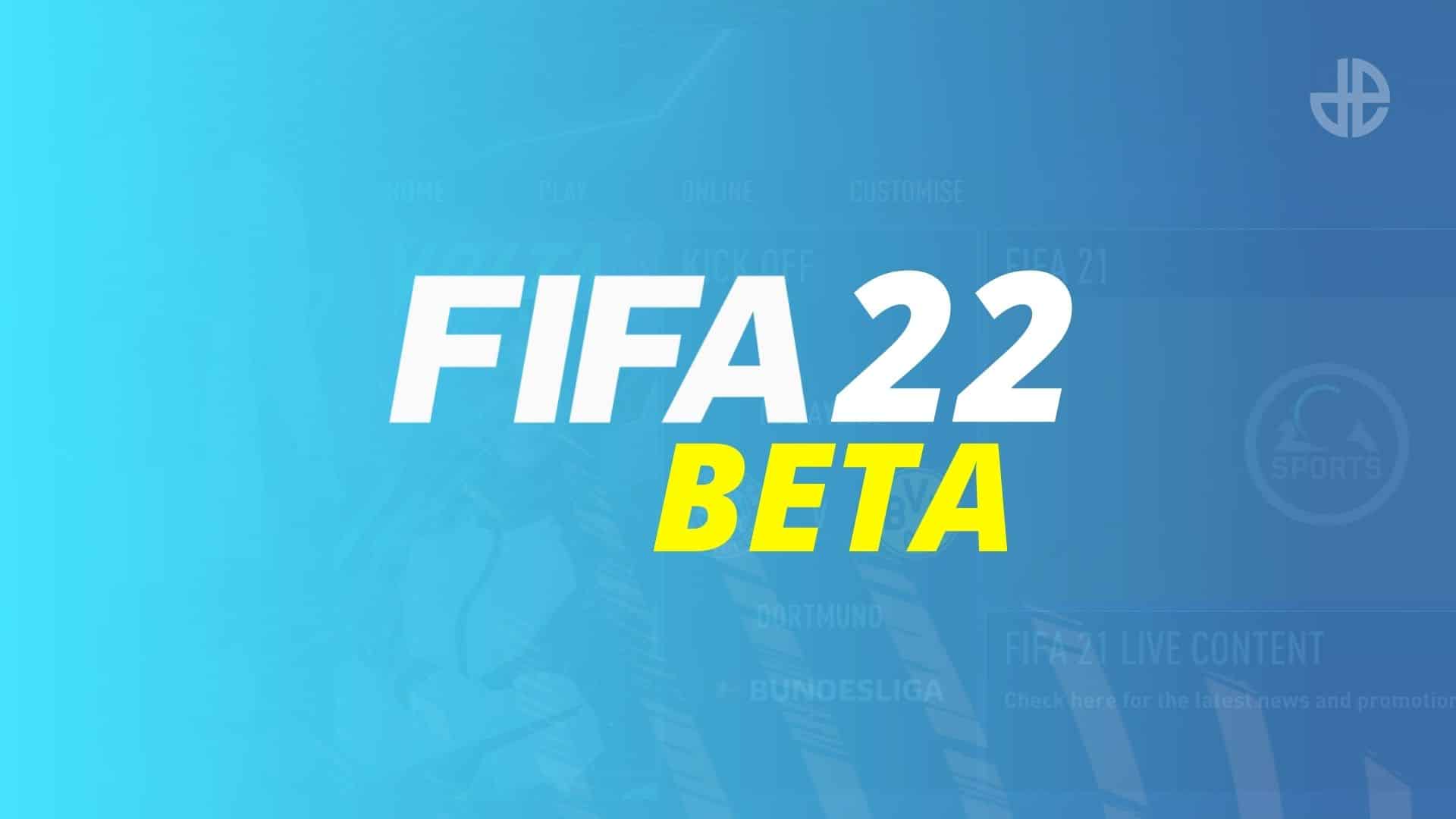 FIFA 22 closed beta
