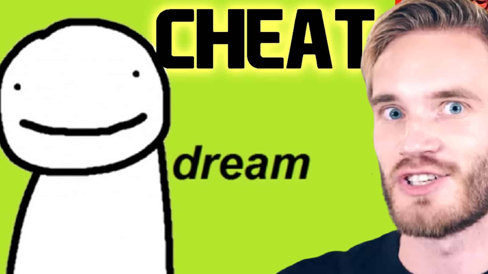PewDiePie and Dream
