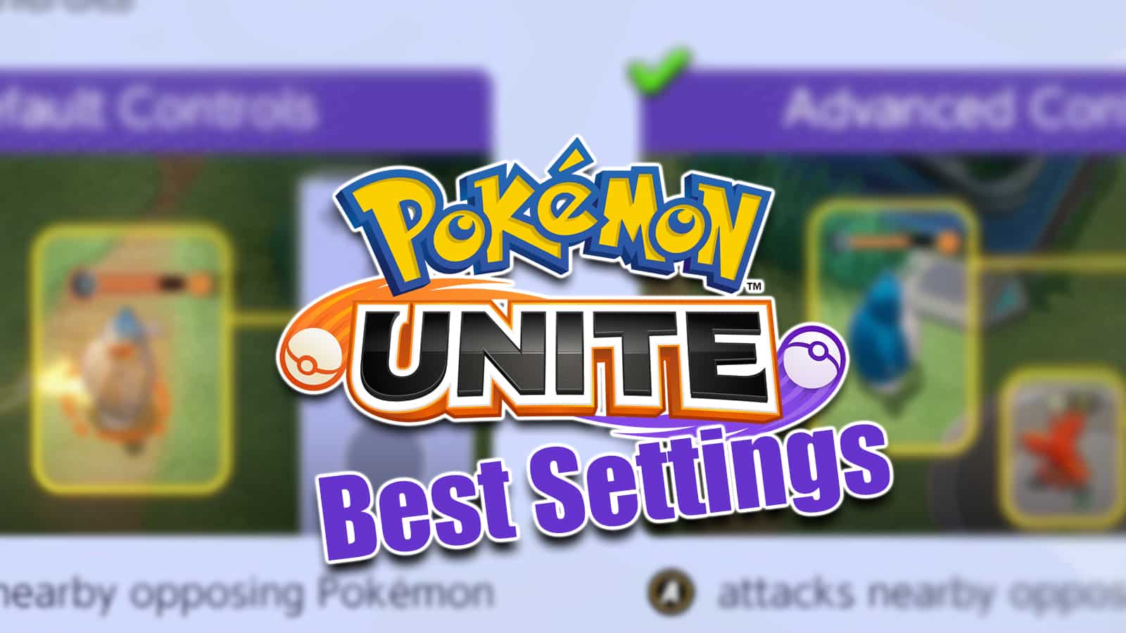 Pokemon Unite Best Settings