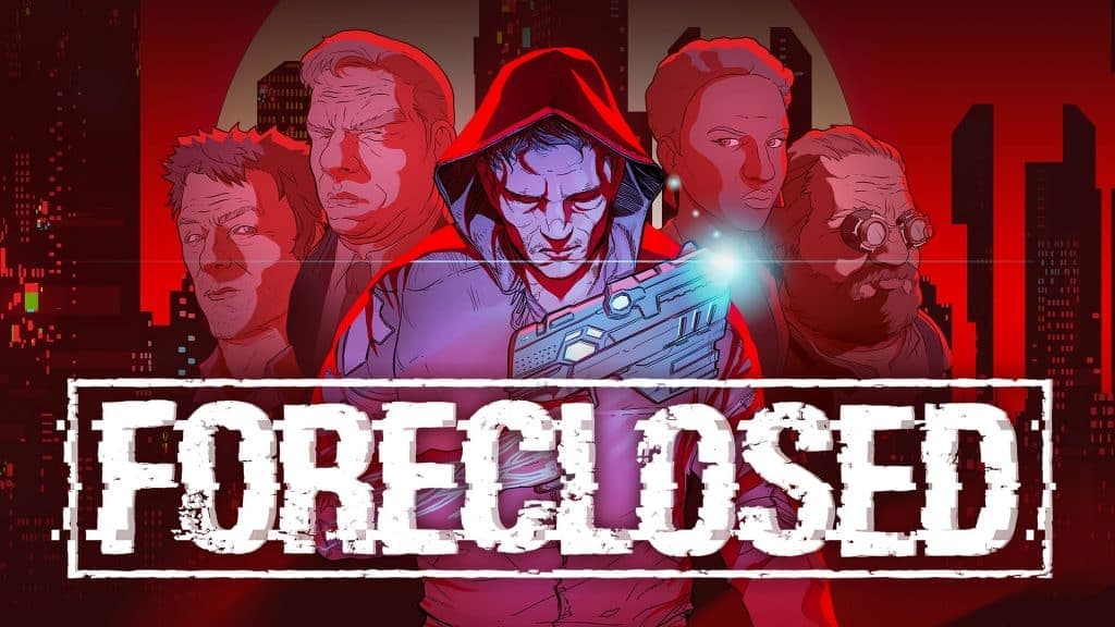 Foreclosed gameplay