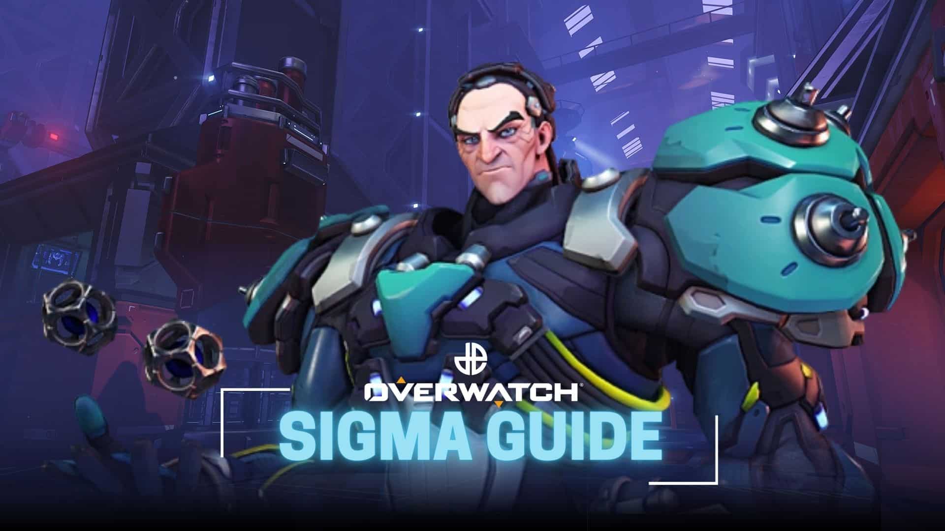 sigma overwatch guide