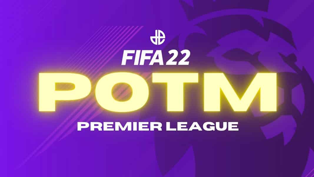FIFA 22 POTM Premier League Hub