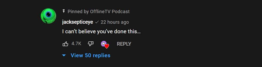 Jacksepticeye YouTube comment left on OfflineTV podcast video