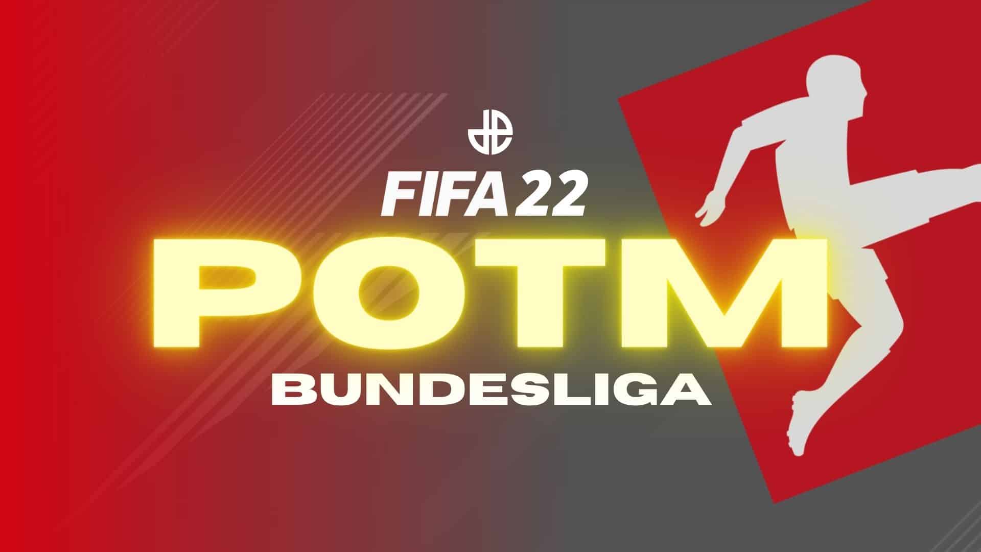 FIFA 22 Bundesliga POTM hub winners nominees SBCs