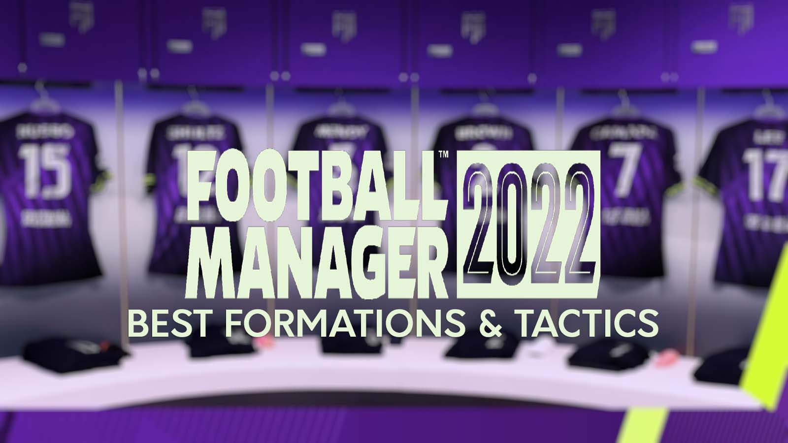 Football Manager 2022 best tactics