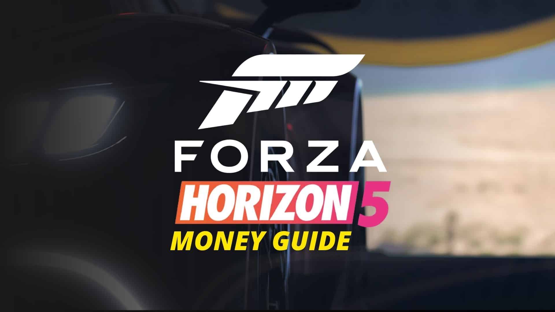 forza horizon 5 money guide image