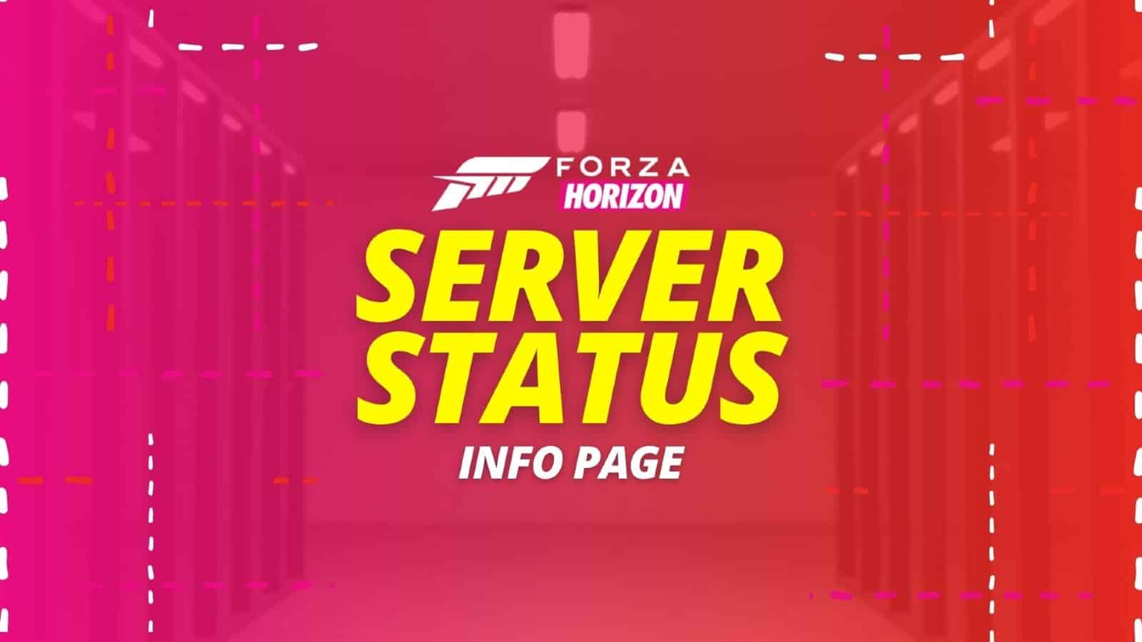Forza Horizon 5 server status graphic made using the game's color palette