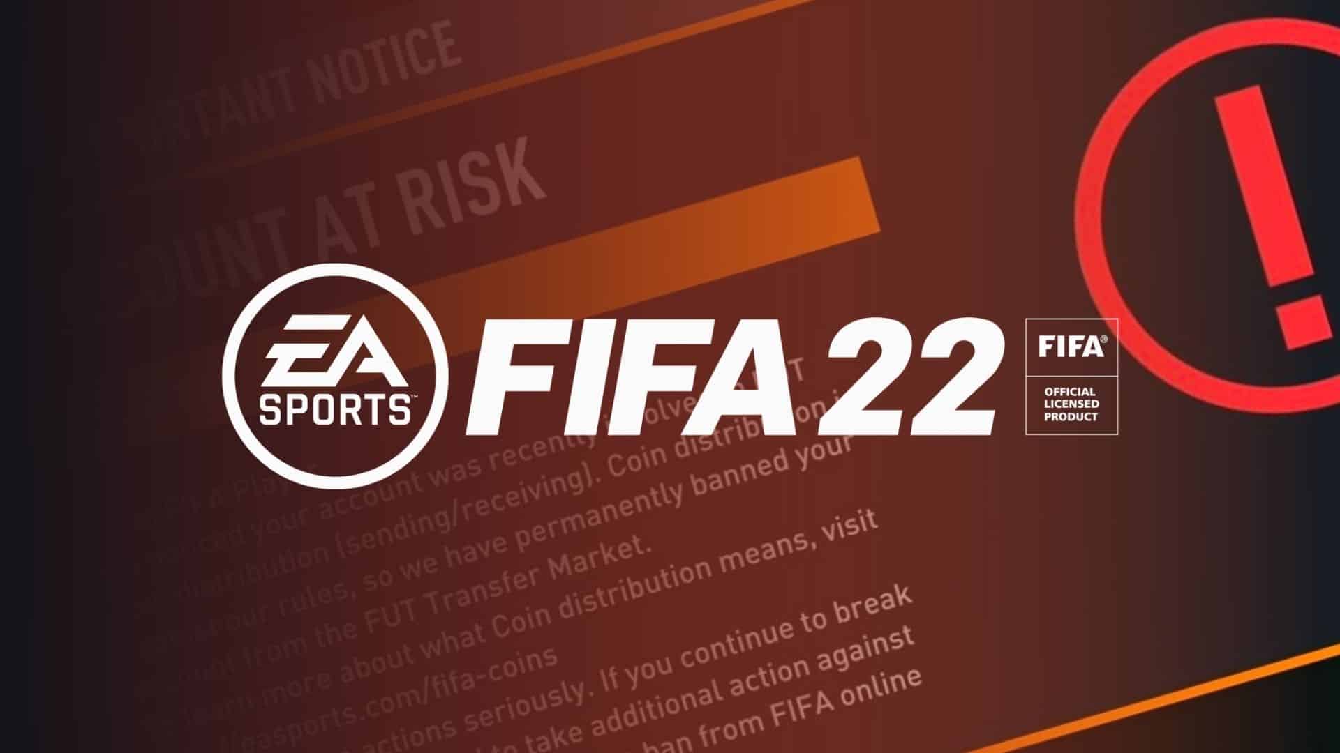 fifa 22 account bans on ultimate team