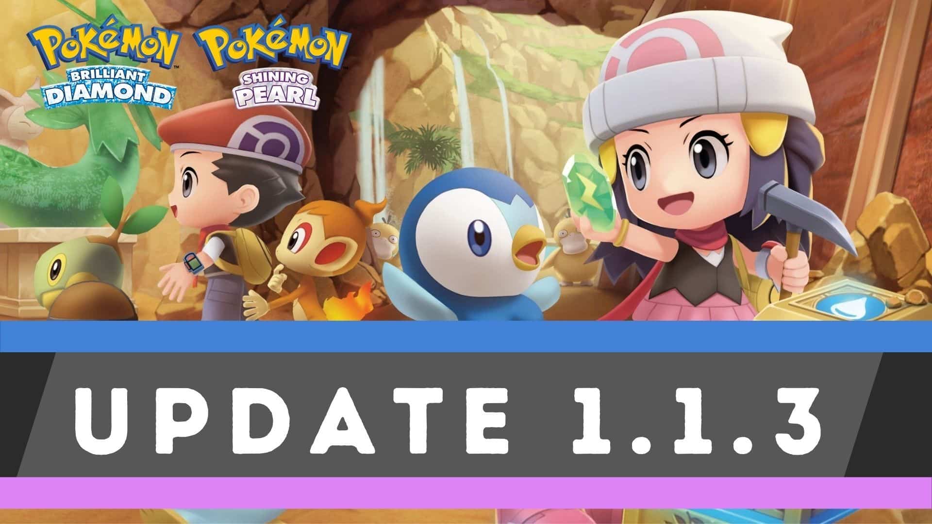 Dawn with Piplup in Pokemon Brilliant Diamond and Shining Pearl with update 1.1.3 text below