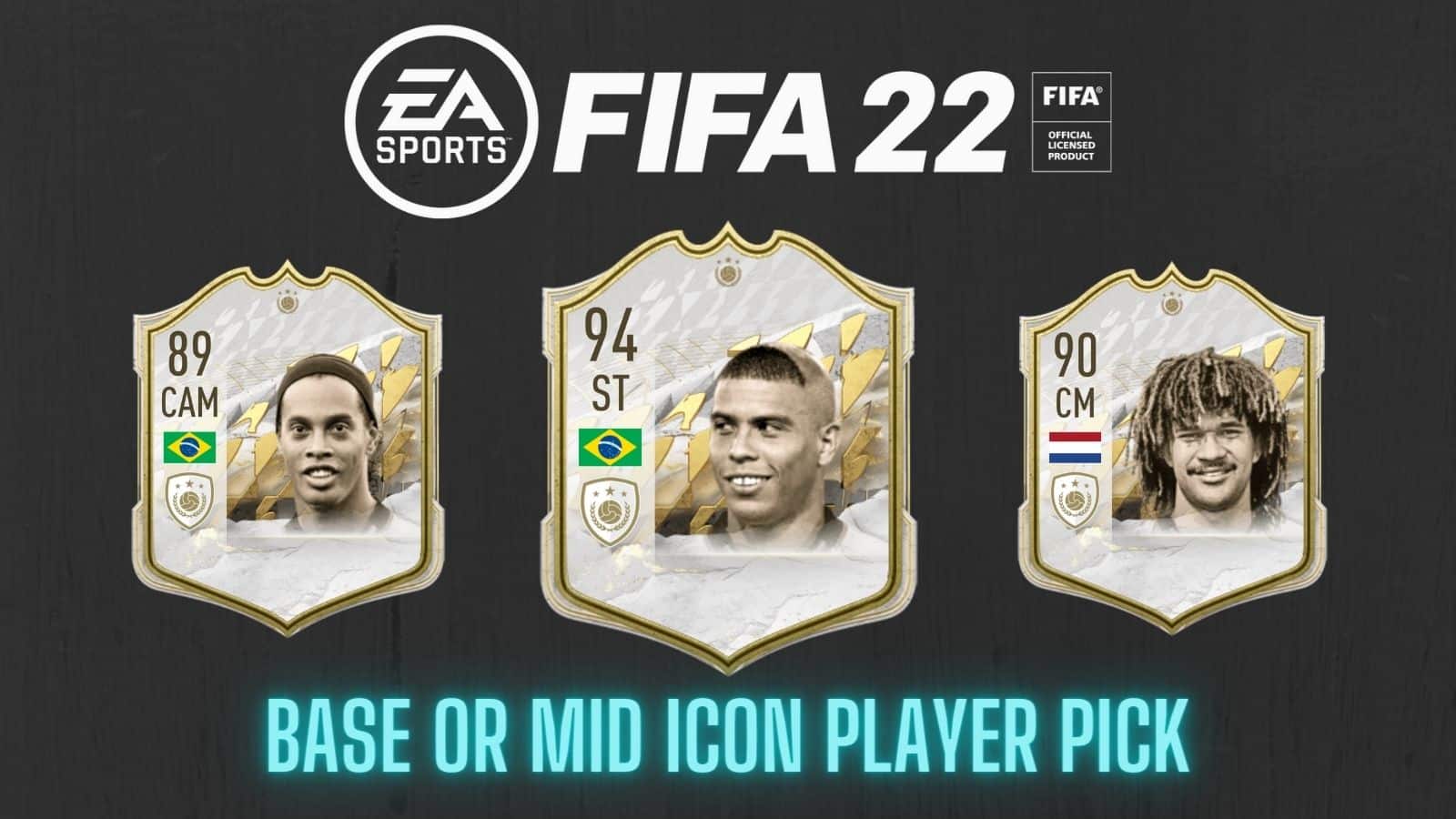 FIFA 22 Base or Mid Icon Player Pick