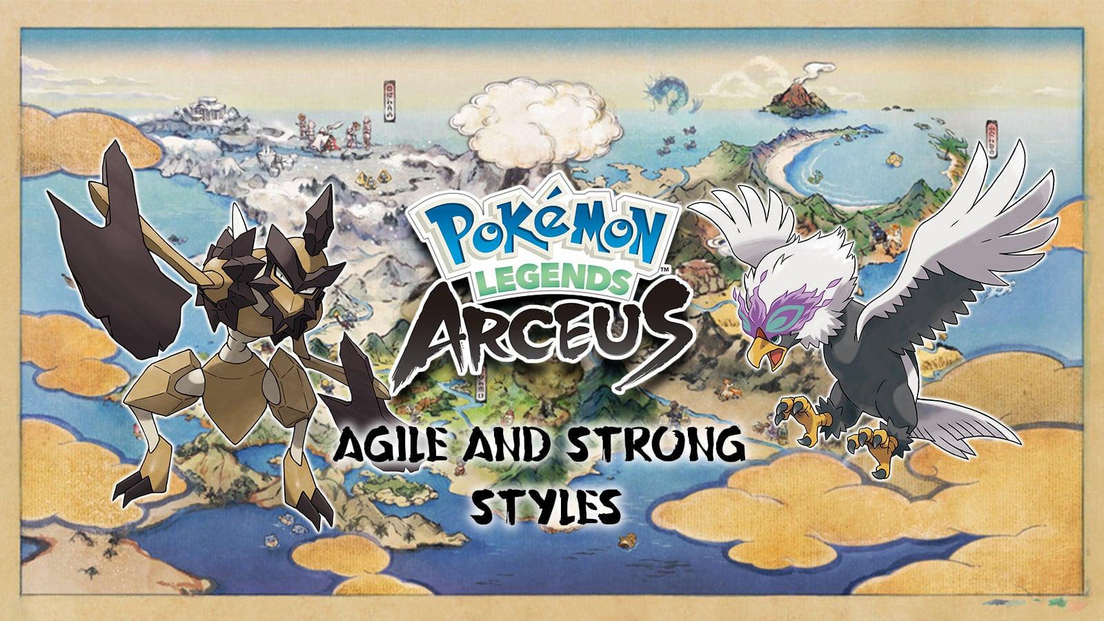Pokemon Legends Arceus Agile & Strong Styles
