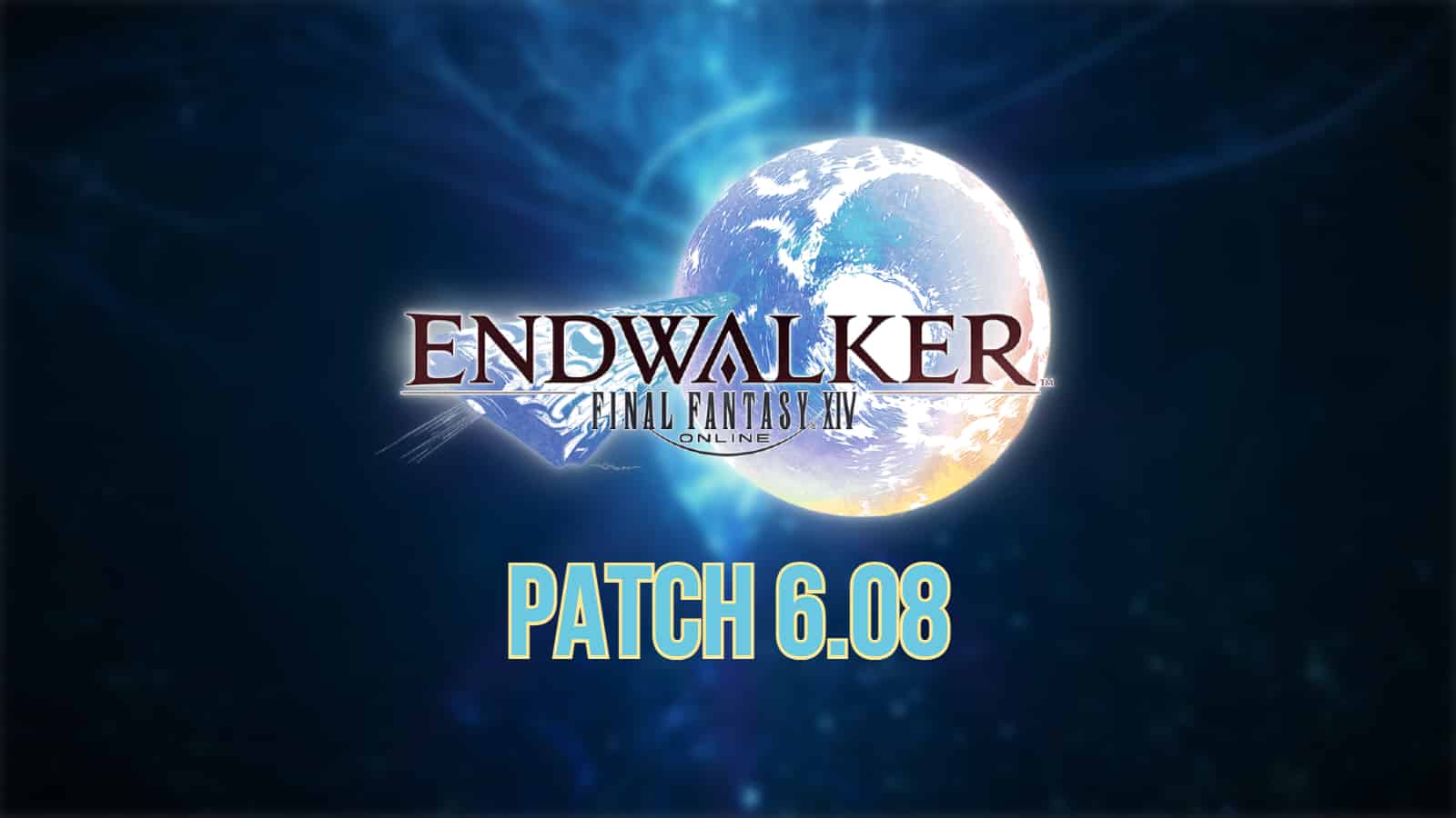FFXIV patch 6.08 notes image