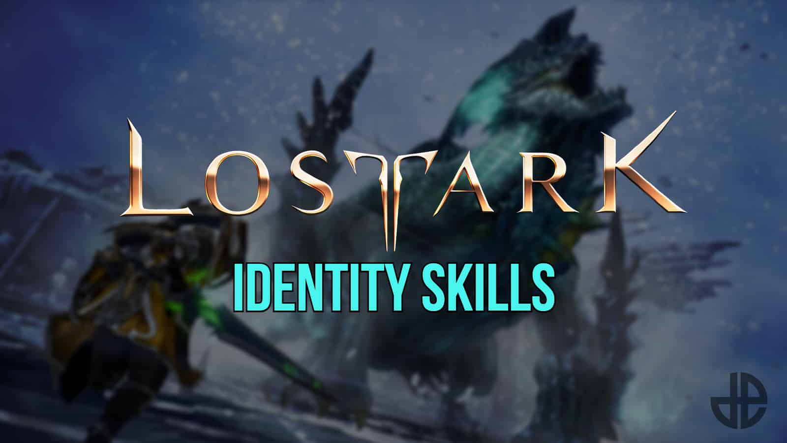 lost ark identity skills guide image