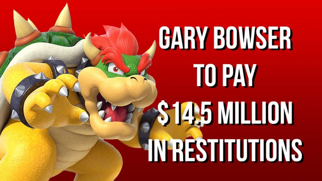 gary bowser restitutions
