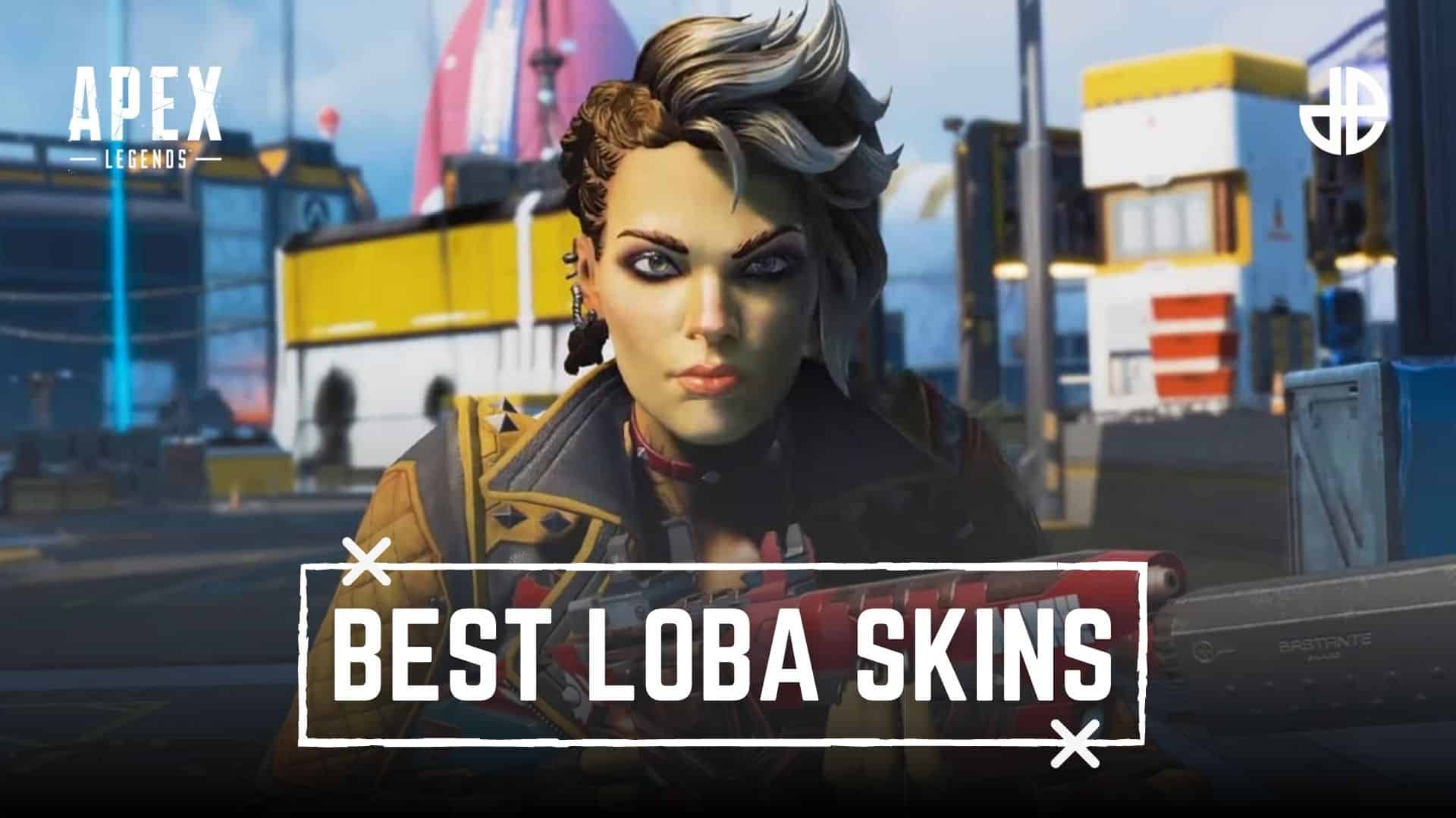 Best Loba skins Apex Legends