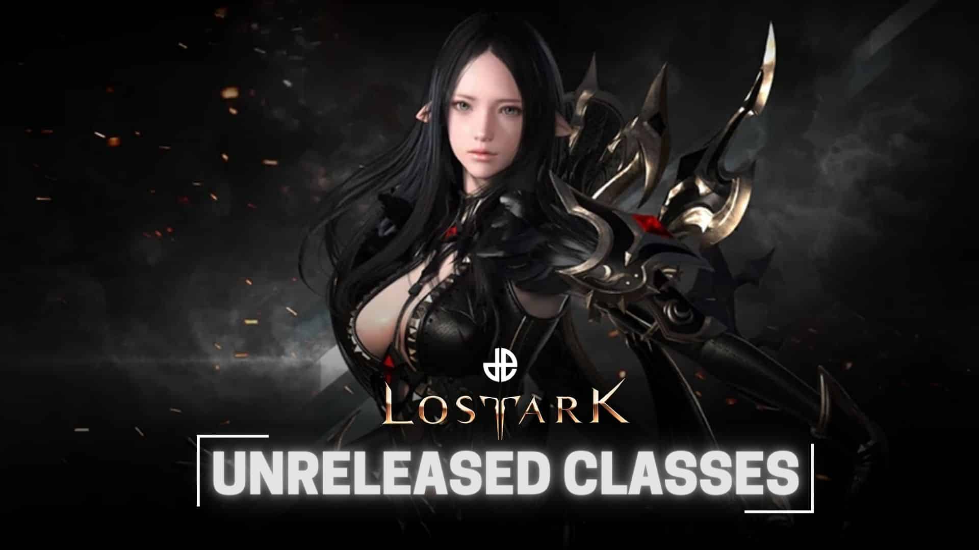 Unreleased classes Lost Ark