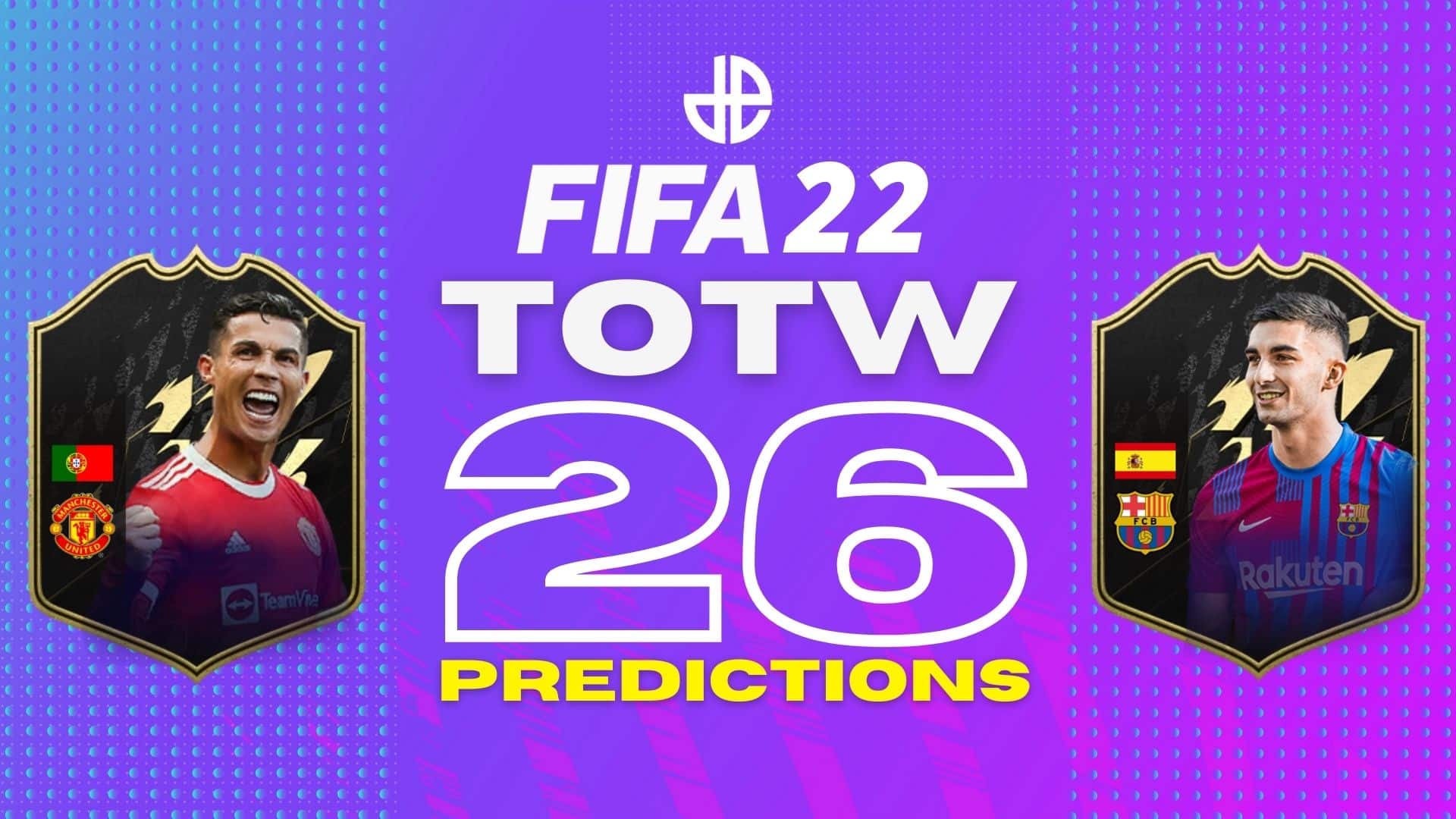 FIFA 22 TOTW 26 cards and predictions