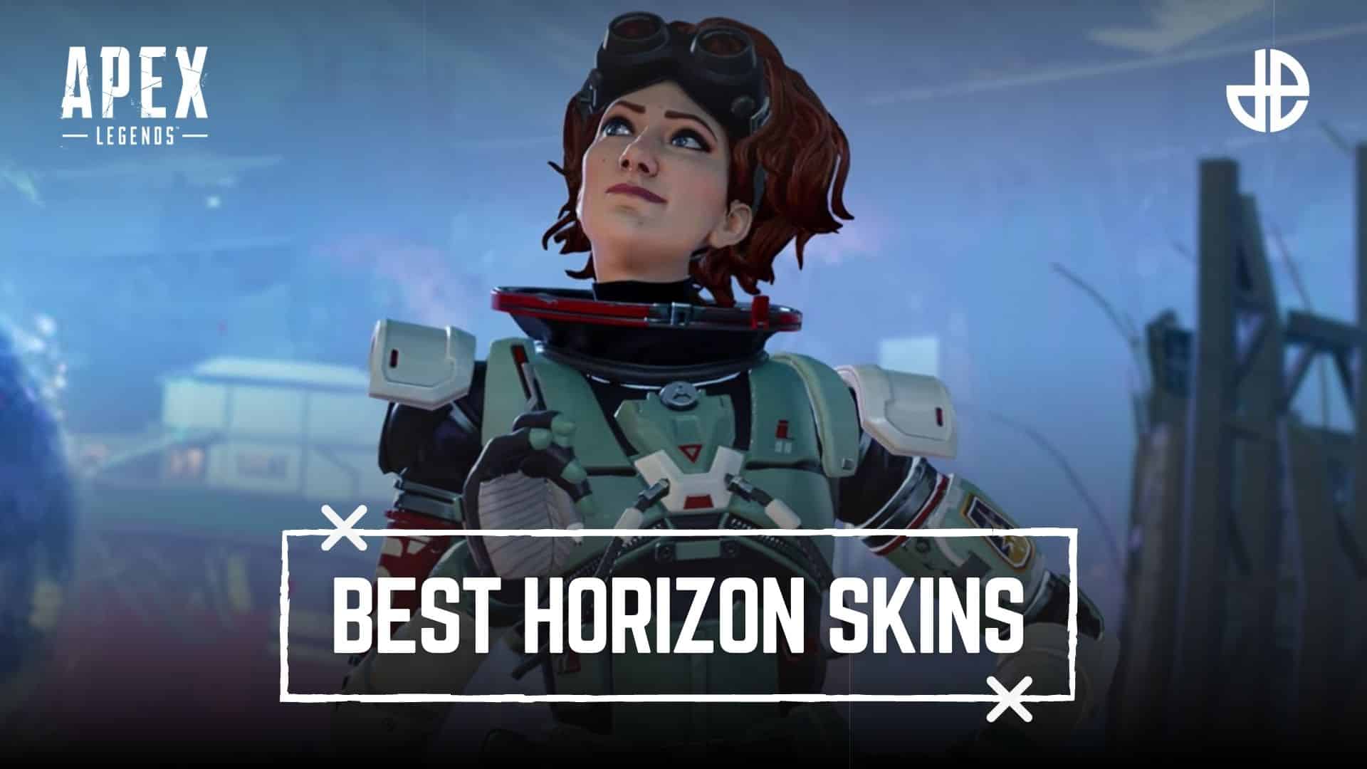 Best Horizon Skins Apex Legends