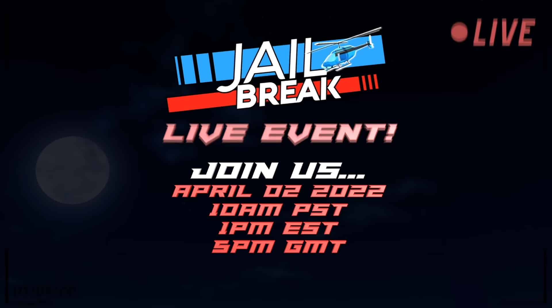 Jailbreak live event announcement poster