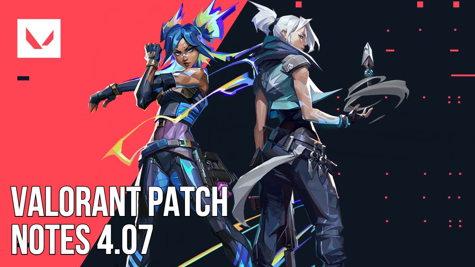 valorant patch 4.07 notes jett and neon
