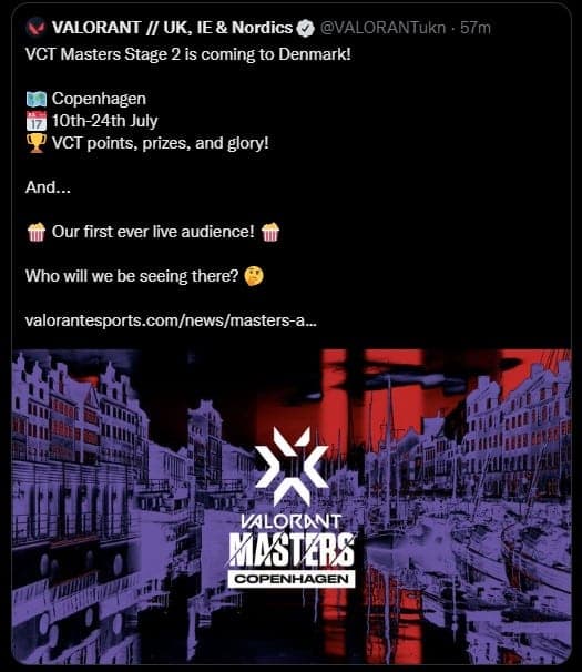 A post from the official Valorant UK Twitter account saying a live audience will be featured at VCT Masters Copenhagen