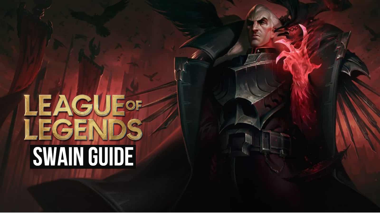 league of legends ultimate swain guide red black