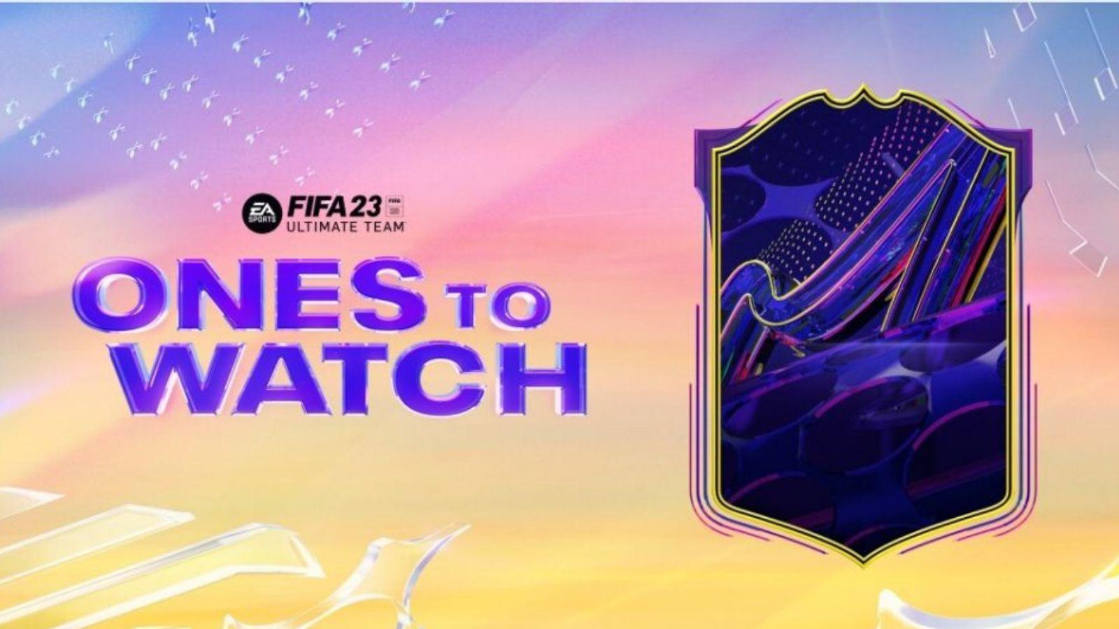 FIFA 23 Ones to Watch tracker