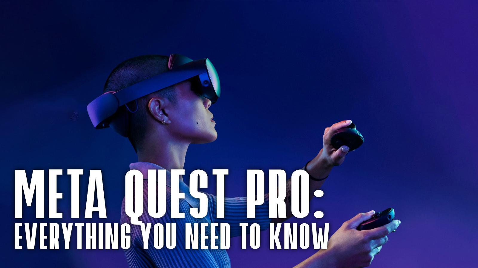 meta quest pro everything you need to know