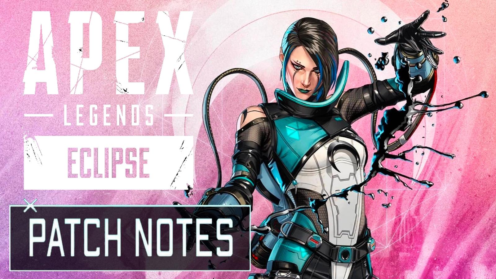 Apex Legends season 15 patch notes