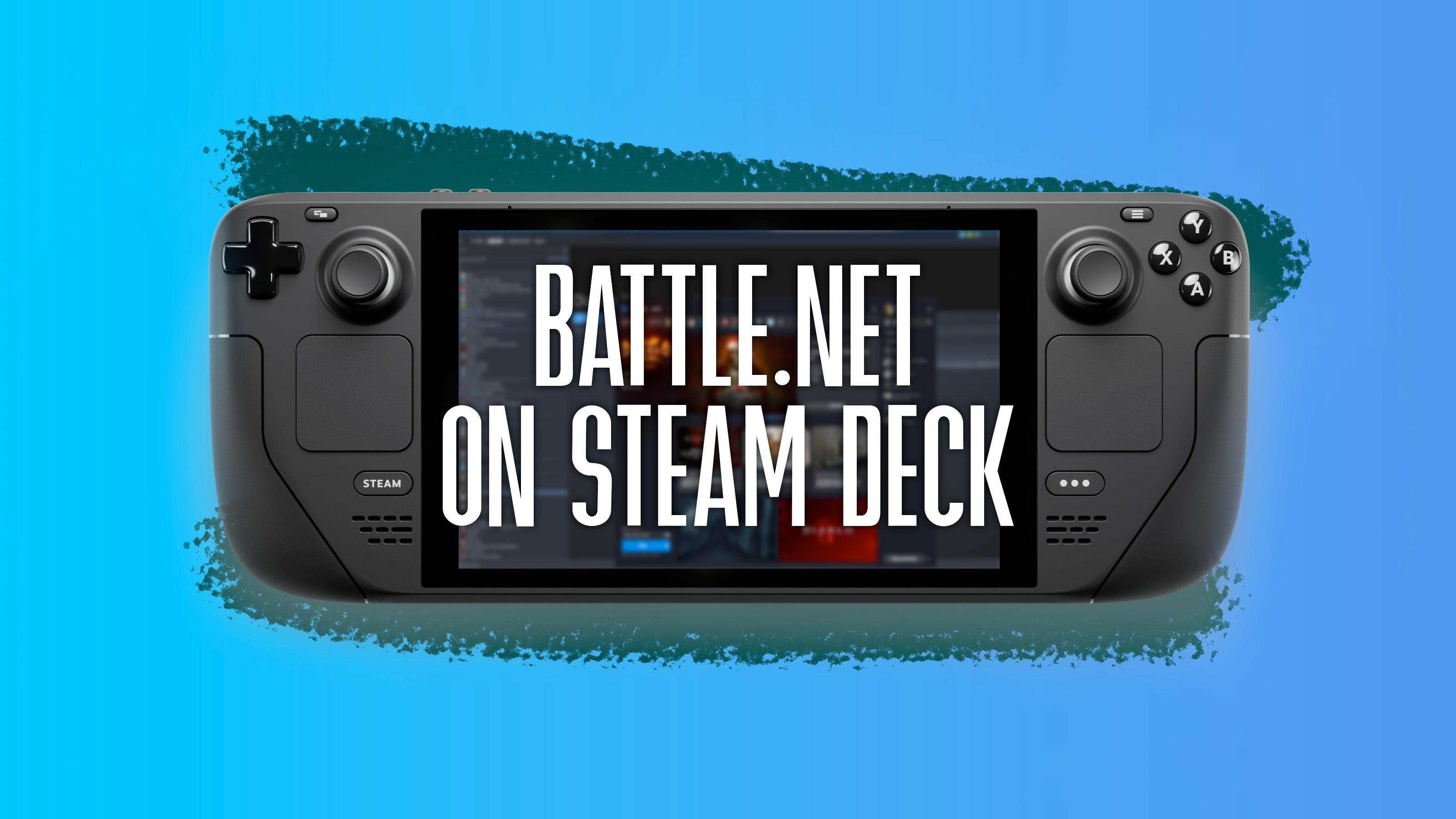 Steam Deck with Battle.net on it