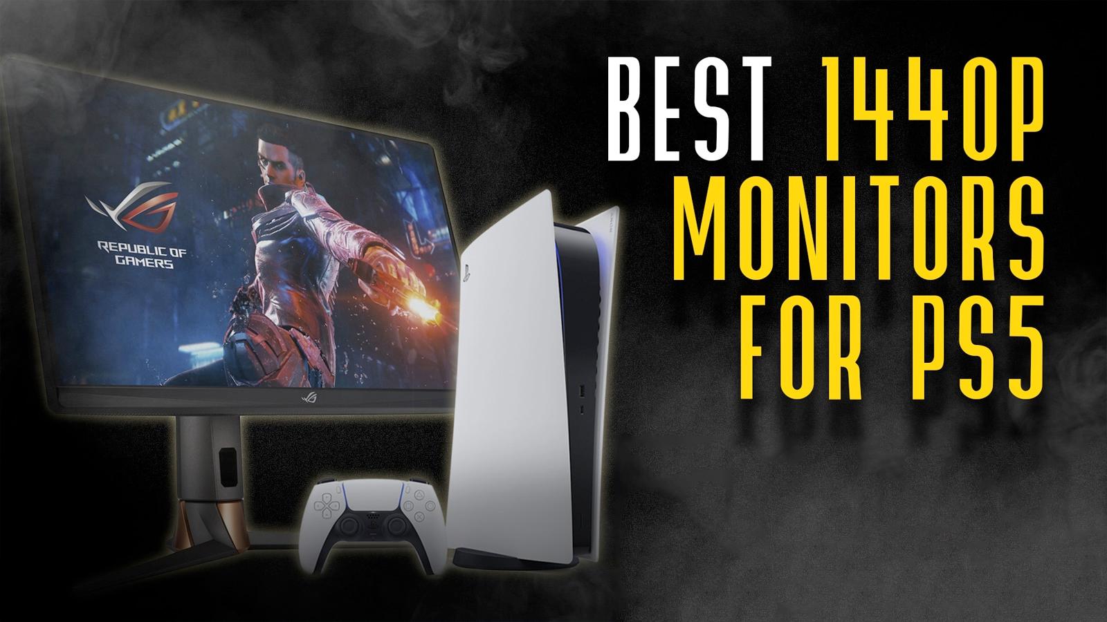 best 1440p monitors for ps5