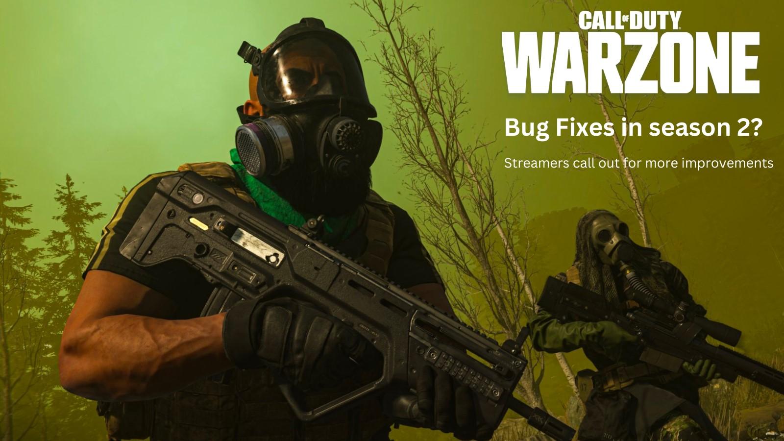 Streamers want fixes to bugs and more improvements in Warzone 2.