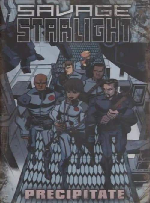 The Precipitate issue of Savage Starlight