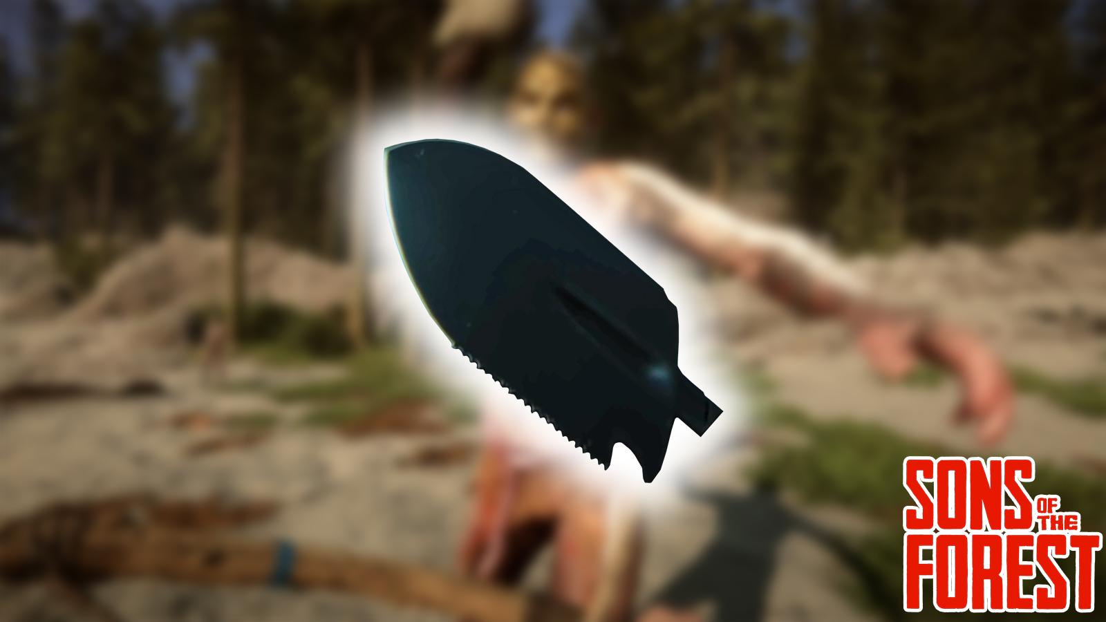 a shovel in Sons of the Forest