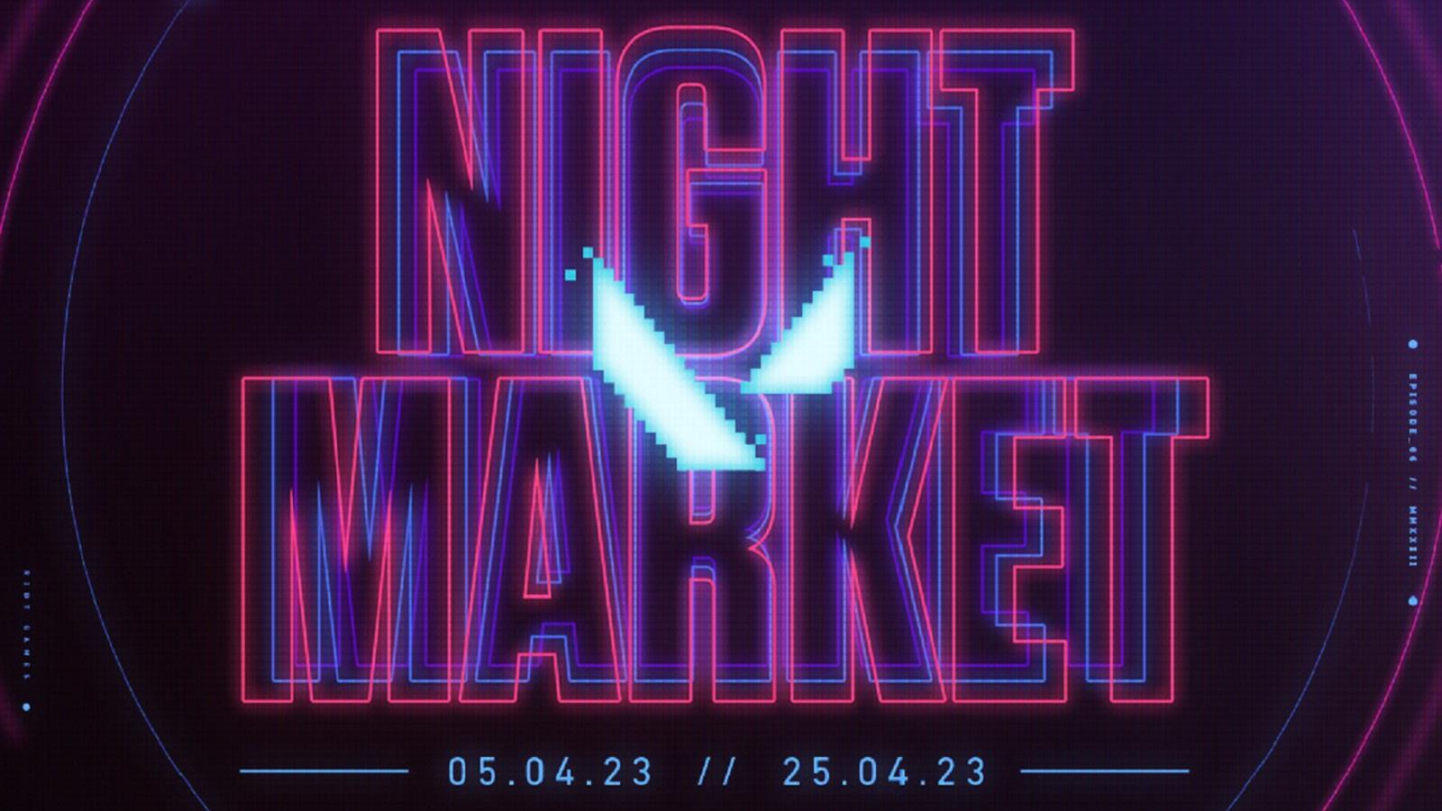 Valorant's Night Market is back online April 5.