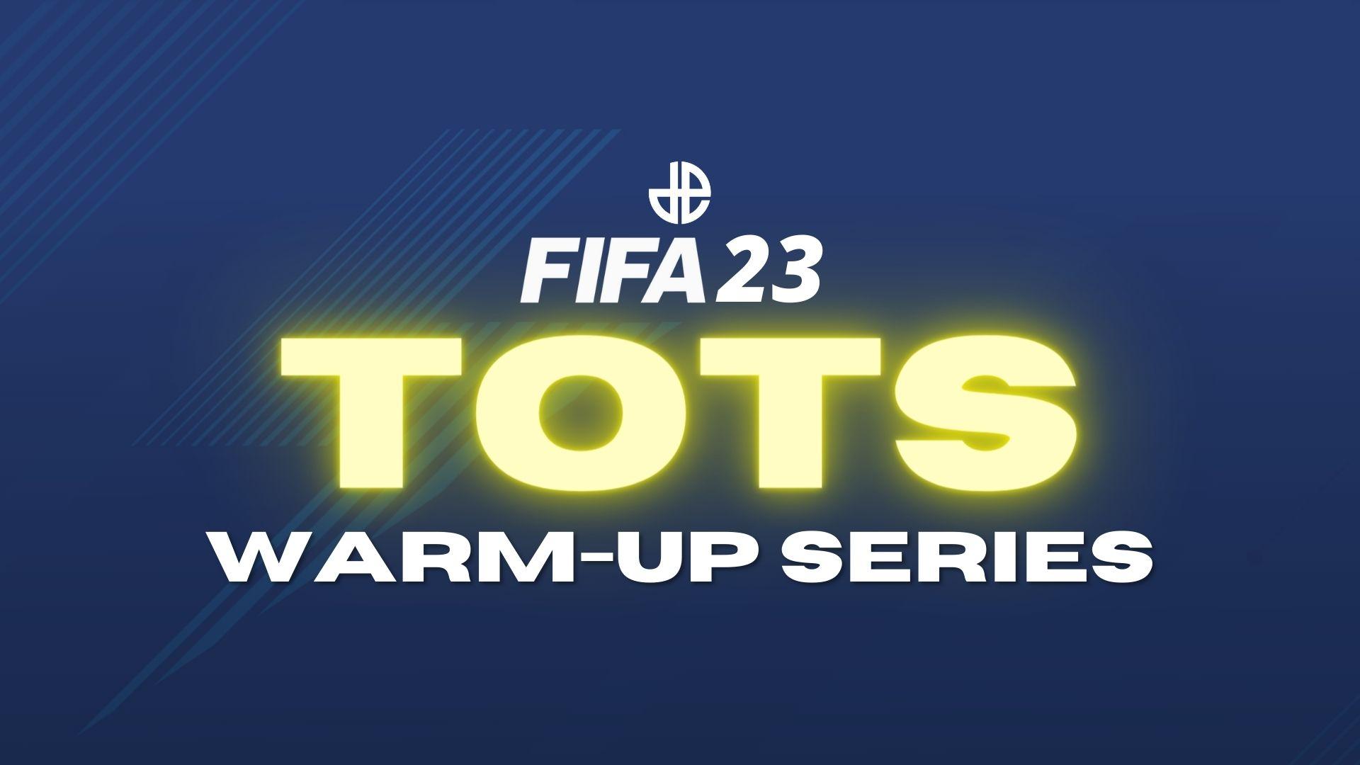 FIFA 23 TOTS warm-up series text and logo