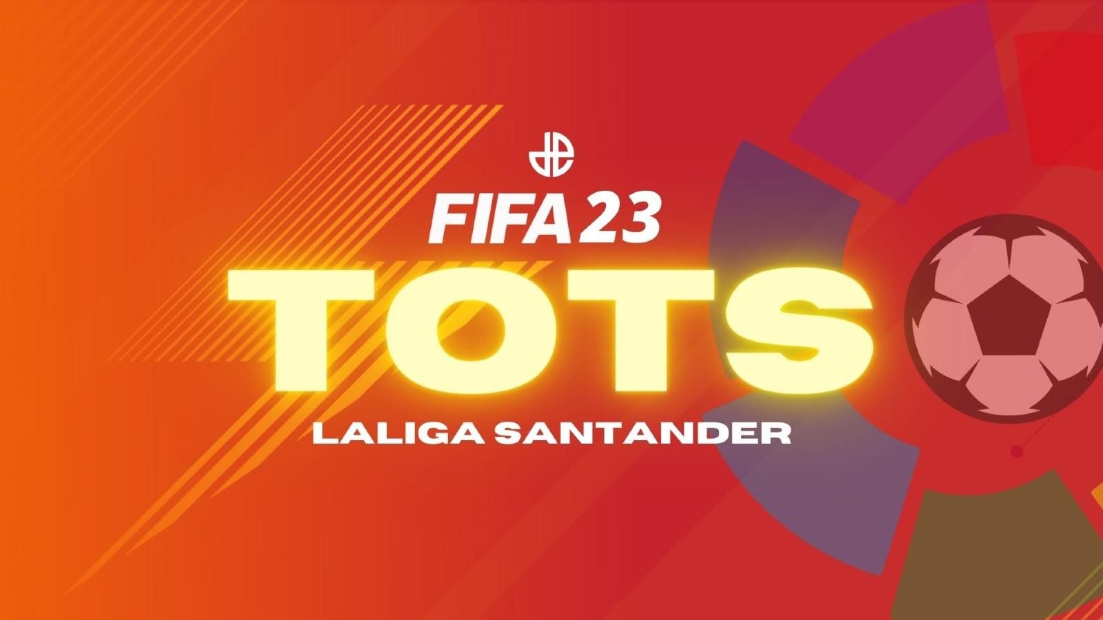 FIFA 23 graphic for La Liga TOTS