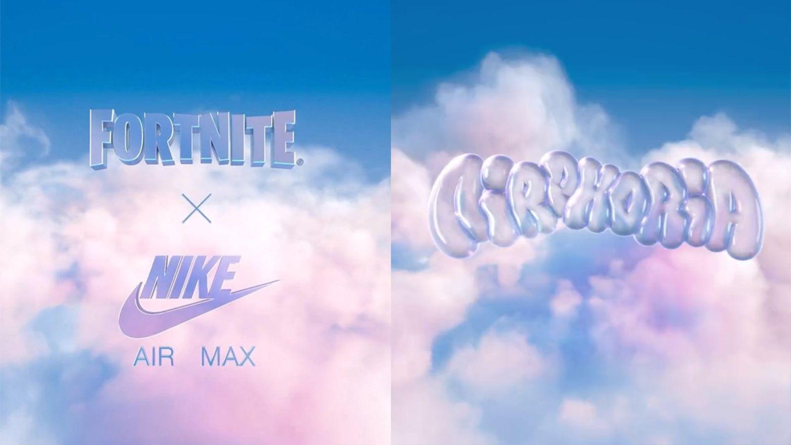 Fortnite x Nike Air Max.