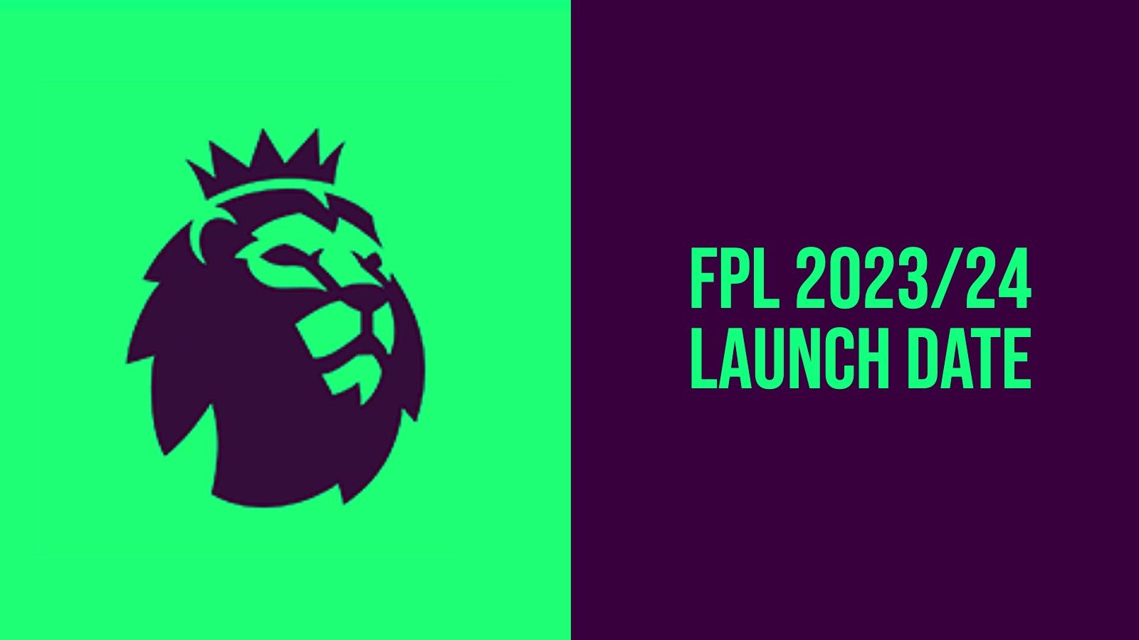 Fantasy Premier League logo on the left with FPL 2023/24 launch date on the right