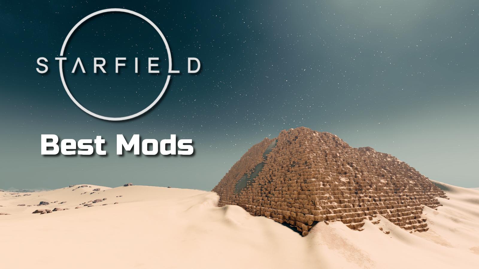 Starfield pyramids with game logo and best mods header text.
