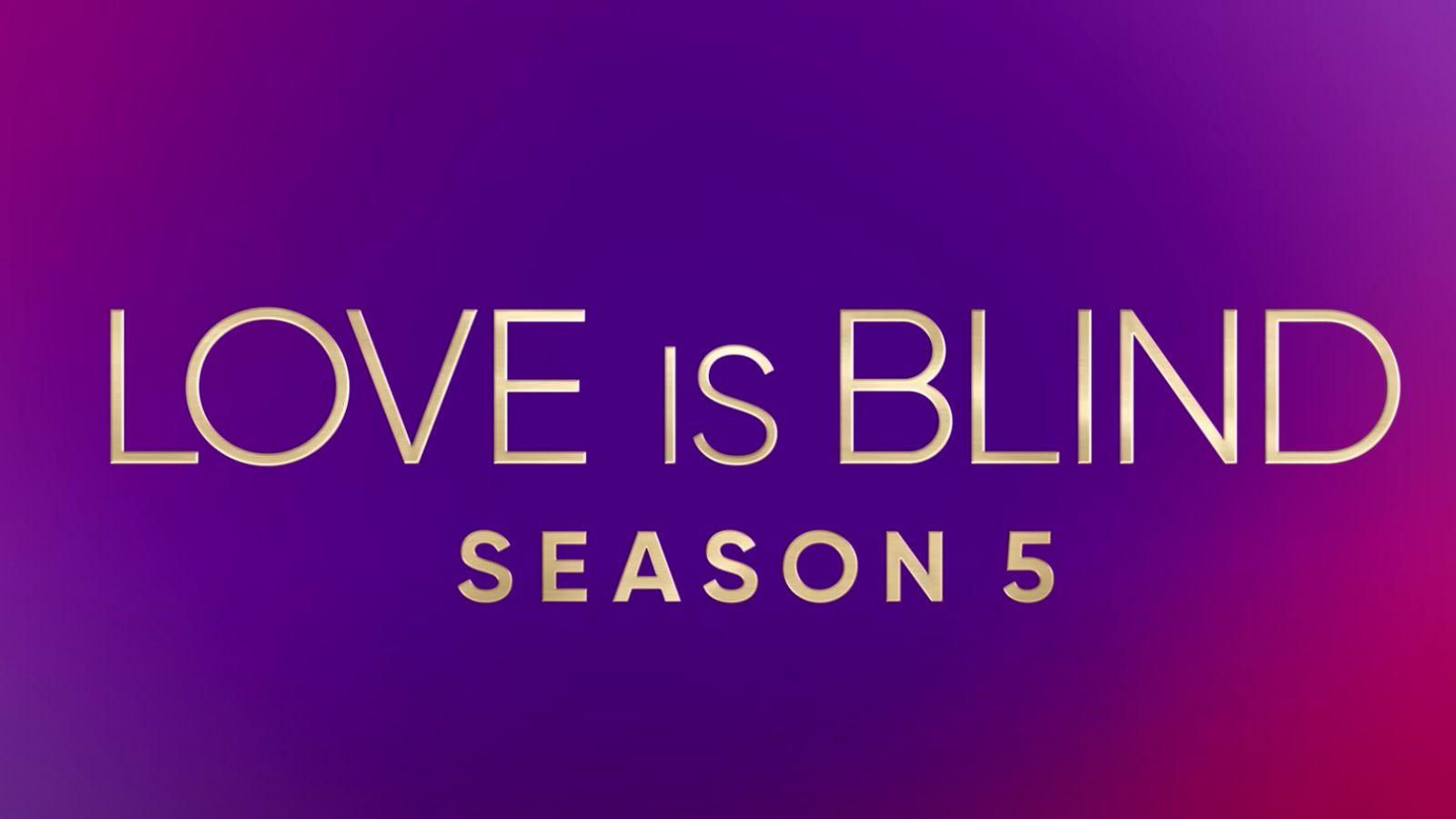 Love is blind season 5