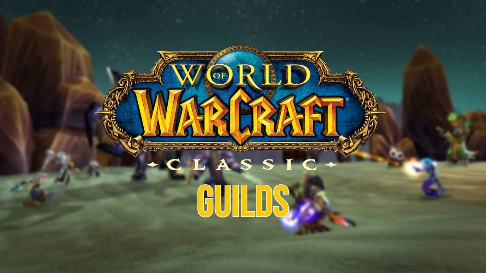 WoW Guilds in Season of Discovery