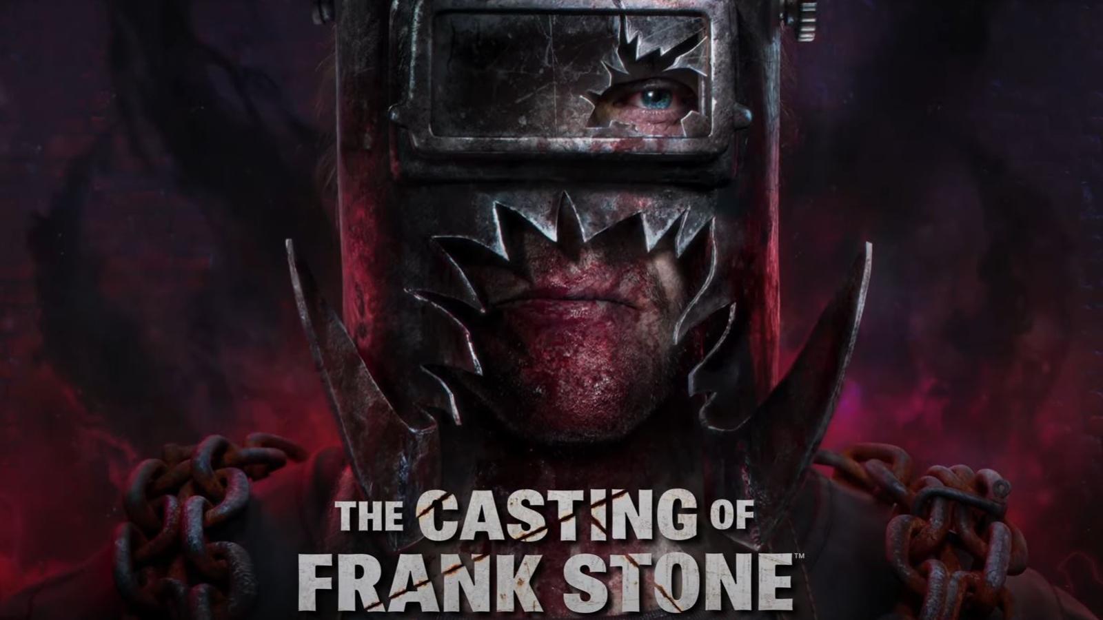 The Casting of Frank Stone Dead By Daylight