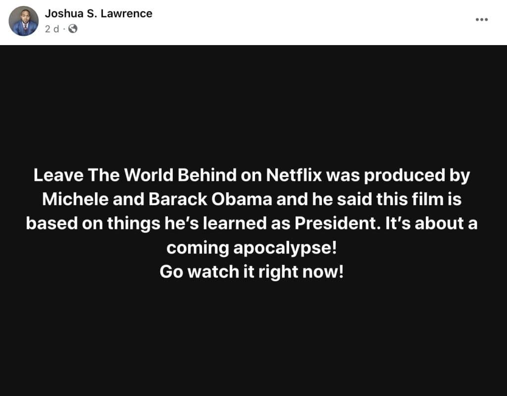 A social media post about Leave the World Behind, produced by the Obamas.