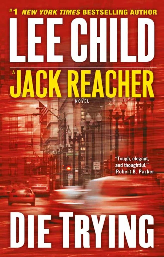 Jack Reacher Die Trying cover