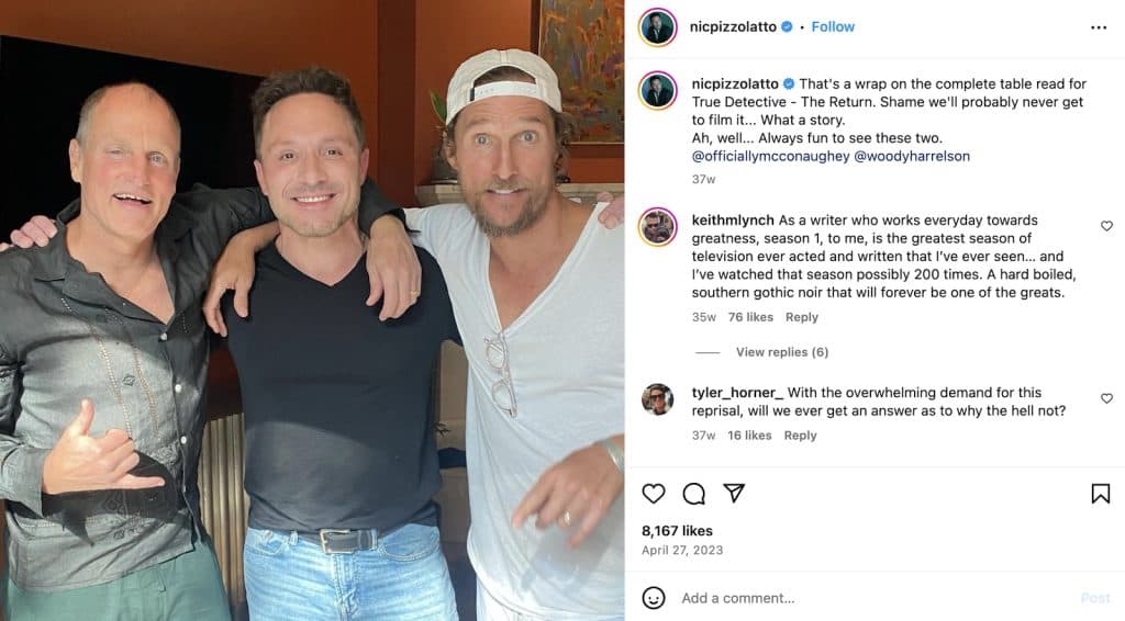 Instagram post with photo of Woody Harrelson, Nic Pizzolatto, and Matthew McConaughey