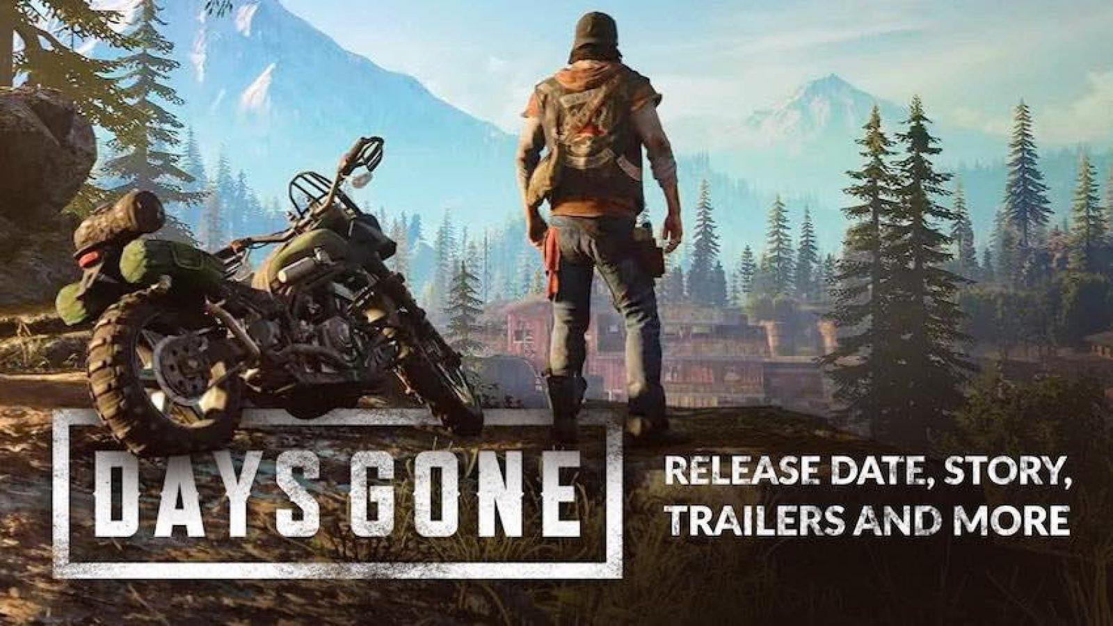 Days Gone PS4 Release Date Trailer: 22nd February, PlayStation 4