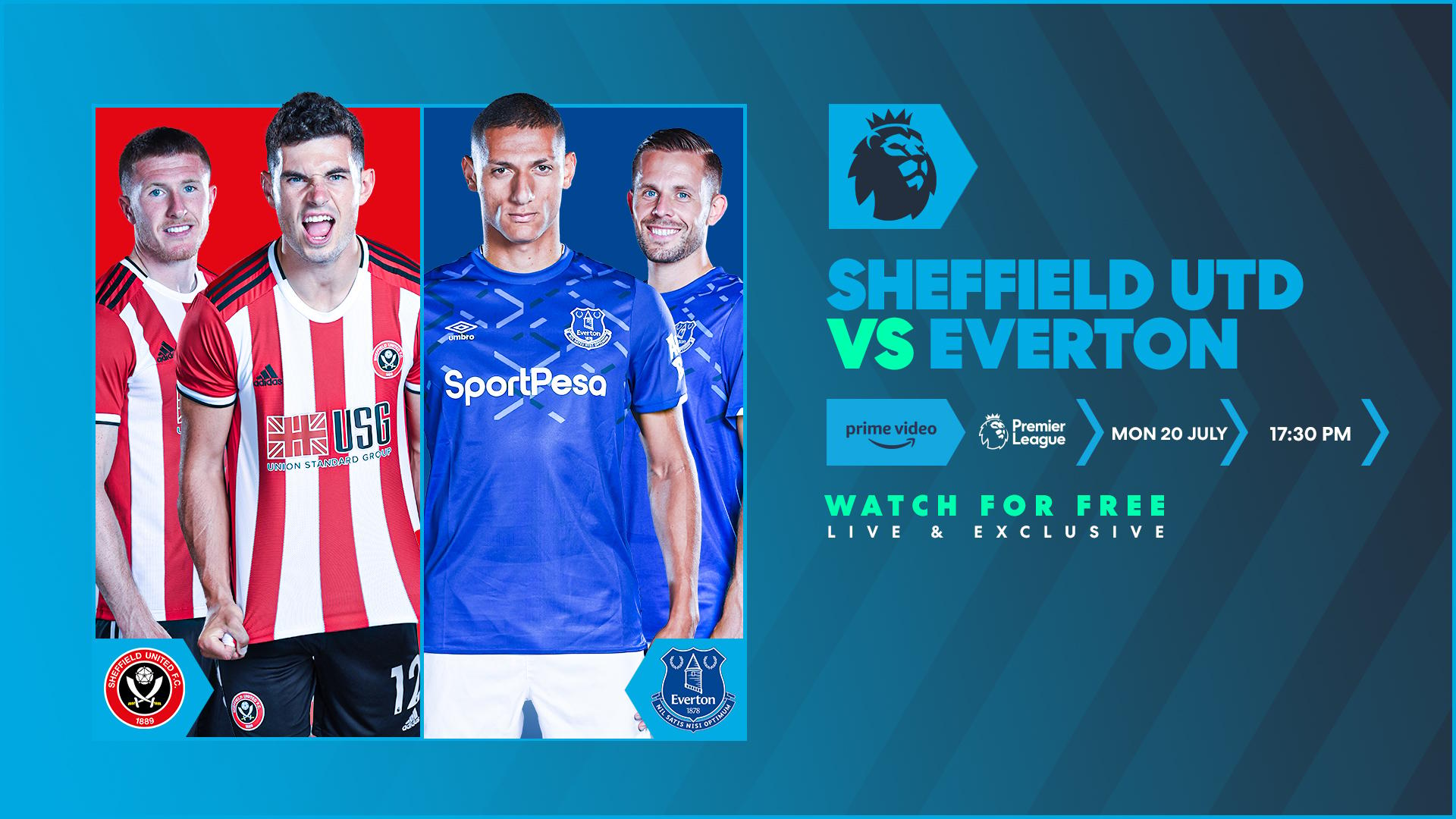 Sheffield United v Everton on Twitch and Amazon Prime Video