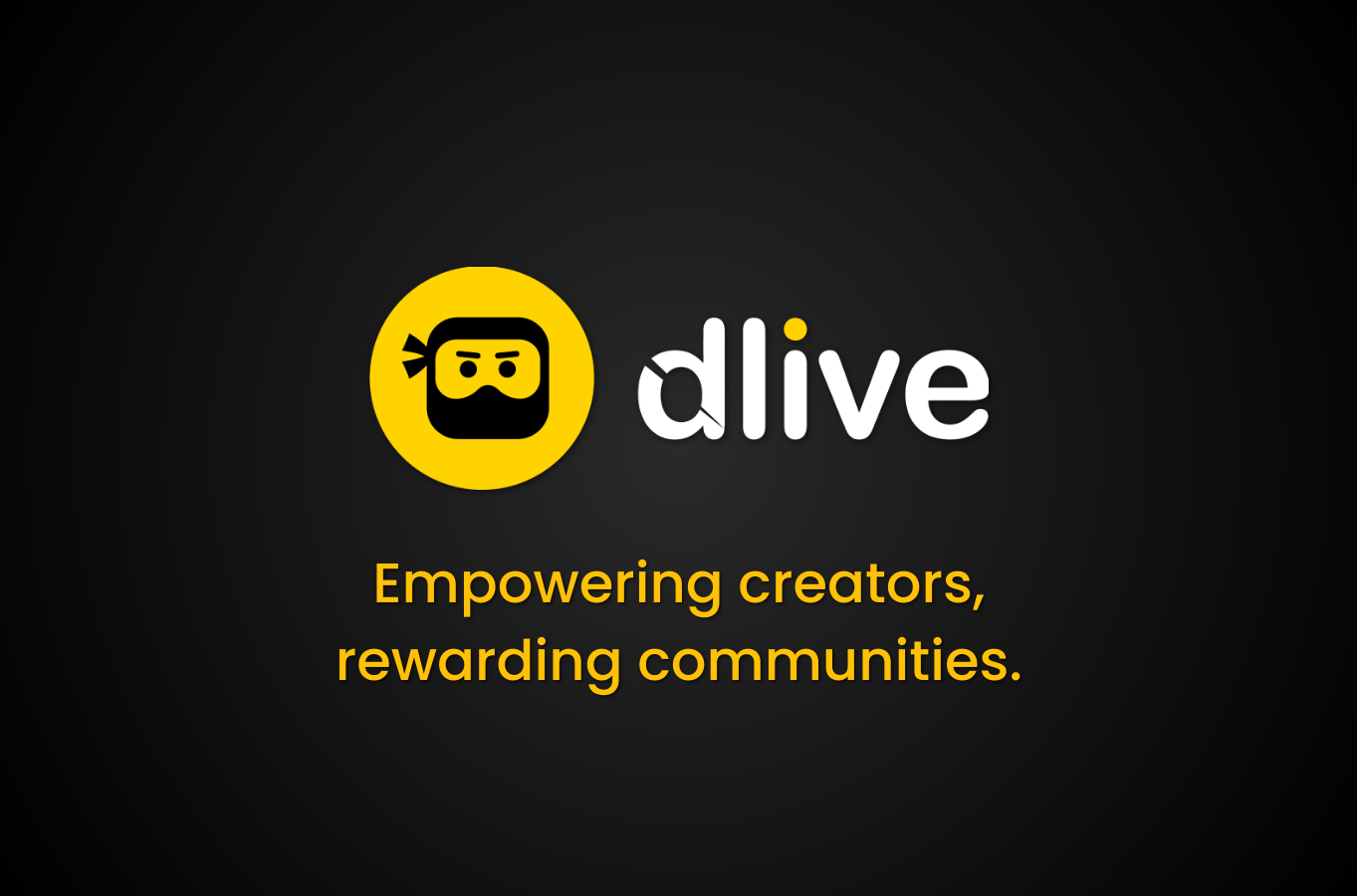 DLive empowering creators, rewarding communities