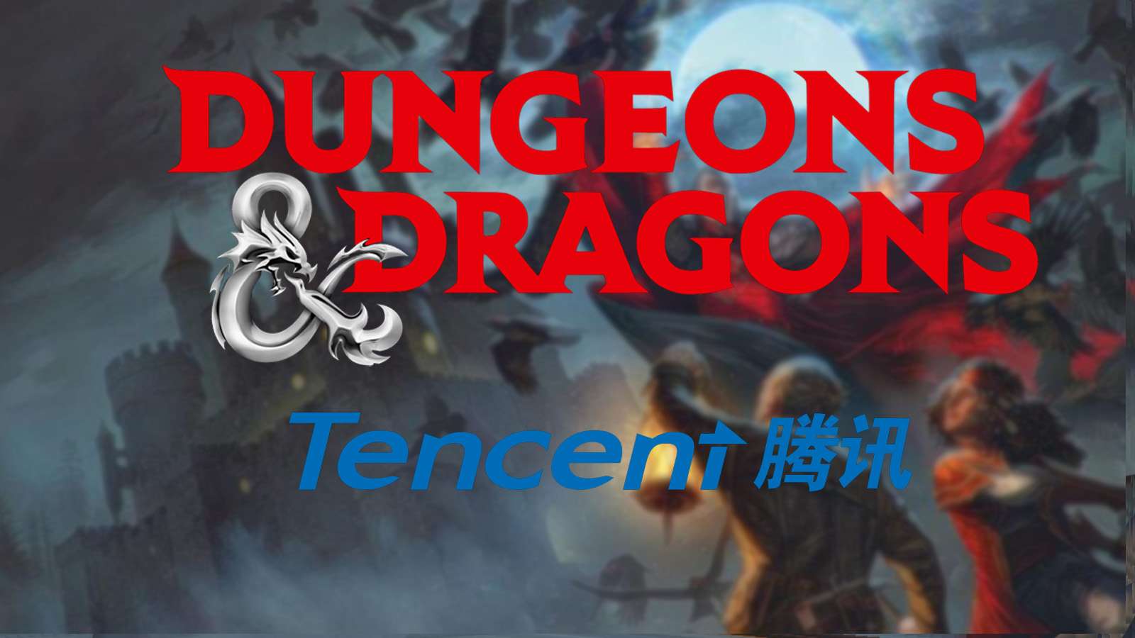 The Dungeons & Dragons and Tencent Logos over official D&D art